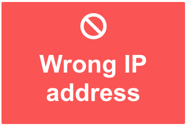 Wrong IP